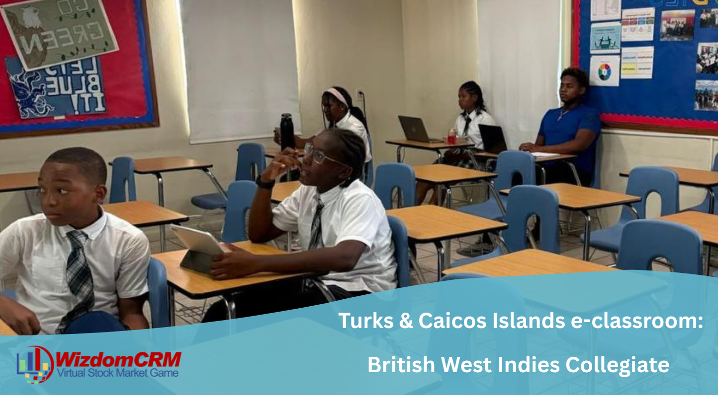 British West Indies Collegiate Enters the Virtual Stock Market Arena with WizdomCRM Training
